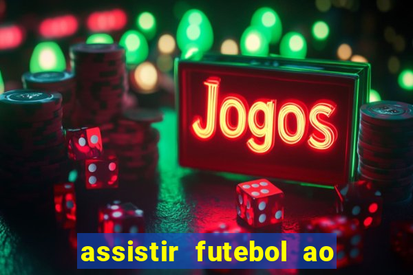 assistir futebol ao vivo rmc